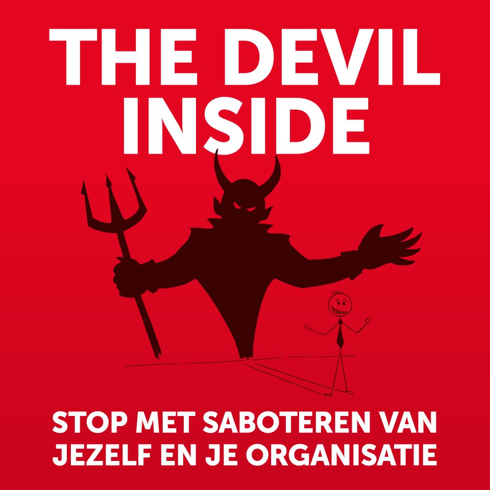 Omslagfoto van Stop met het saboteren van jezelf en je organisatie
